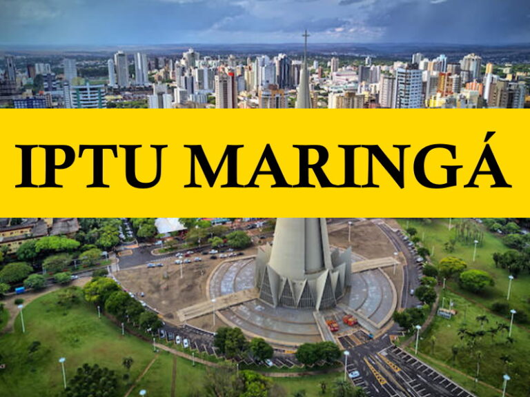 IPTU 2024 Maringá: Como Consultar, Valor e 2ª Via Pagamento